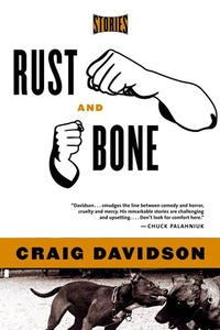 Enlarge image Cover: Rust and Bone - W. W. Norton & Company