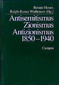 Cover: Antisemitismus - Zionismus - Antizionismus - Campus