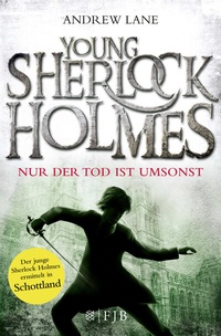 Abbildung von: Young Sherlock Holmes - FISCHER Sauerländer