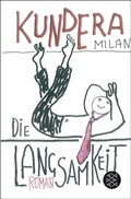 Cover: Die Langsamkeit - Fischer Taschenbuch