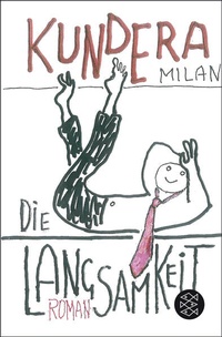 Enlarge image Cover: Die Langsamkeit - Fischer Taschenbuch