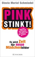 Cover: Pink stinkt! - Fischer Taschenbuch