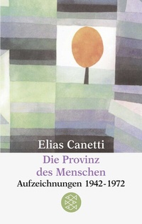 Abbildung von: Die Provinz des Menschen - Fischer Taschenbuch