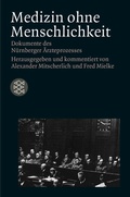 Cover: Medizin ohne Menschlichkeit - Fischer Taschenbuch