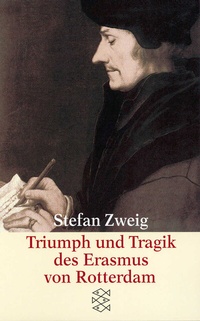 Abbildung von: Triumph und Tragik des Erasmus von Rotterdam - Fischer Taschenbuch