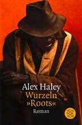 Cover: Wurzeln &raquo;Roots&laquo; - Fischer Taschenbuch
