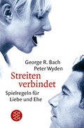 Cover: Streiten verbindet - Fischer Taschenbuch