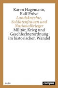 Cover: Landsknechte, Soldatenfrauen und Nationalkrieger - Campus