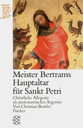Cover: Meister Bertram. Der Hochaltar von St. Petri - Fischer Taschenbuch