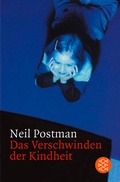Cover: Das Verschwinden der Kindheit - Fischer Taschenbuch