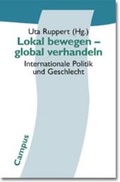 Cover: Lokal bewegen - global verhandeln - Campus