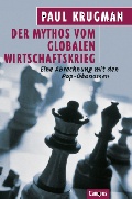 Cover: Der Mythos vom globalen Wirtschaftskrieg - Campus