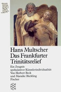 Cover: Das Frankfurter Trinit&auml;tsrelief - Fischer Taschenbuch