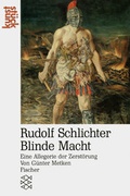 Cover: Rudolf Schlichter: Blinde Macht (1937) - Fischer Taschenbuch