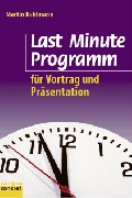 Cover: Last Minute Programm f&uuml;r Vortrag und Pr&auml;sentation - Campus