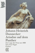 Cover: Johann Heinrich Dannecker Ariadne auf dem Panther - Fischer Taschenbuch