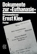 Cover: Dokumente zur &raquo; Euthanasie &laquo; im NS-Staat - Fischer Taschenbuch
