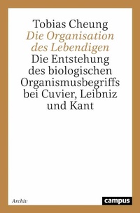 Enlarge image Cover: Die Organisation des Lebendigen - Campus