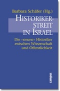 Cover: Historikerstreit in Israel - Campus
