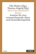Cover: Altern im l&auml;ndlichen Raum - Campus