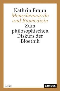 Abbildung von: Menschenwürde und Biomedizin - Campus