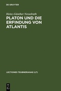 Cover: Platon und die Erfindung von Atlantis - De Gruyter