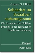 Cover: Solidarit&auml;t im Sozialversicherungsstaat - Campus