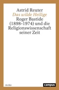 Cover: Das wilde Heilige - Campus
