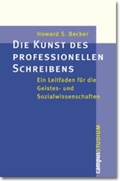 Cover: Die Kunst des professionellen Schreibens - Campus