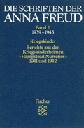 Cover: Die Schriften der Anna Freud - Fischer Taschenbuch