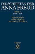 Cover: Die Schriften der Anna Freud - Fischer Taschenbuch