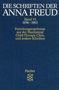 Cover: Die Schriften der Anna Freud - Fischer Taschenbuch