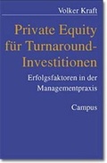Cover: Private Equity f&uuml;r Turnaround-Investitionen - Campus