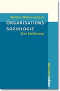 Cover: Organisationssoziologie - Campus