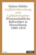 Cover: Luftfahrtforschung und Luftfahrtmythos - Campus