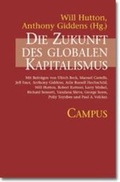 Cover: Die Zukunft des globalen Kapitalismus - Campus