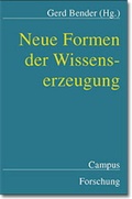 Cover: Neue Formen der Wissenserzeugung - Campus