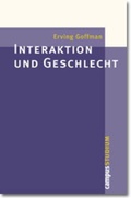 Cover: Interaktion und Geschlecht - Campus