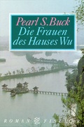 Cover: Die Frauen des Hauses Wu - Fischer Taschenbuch