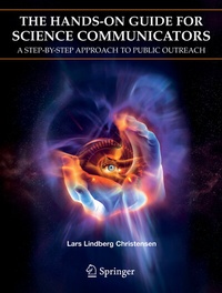 Enlarge image Cover: The Hands-On Guide for Science Communicators - Springer