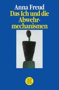 Cover: Das Ich und die Abwehrmechanismen - Fischer Taschenbuch