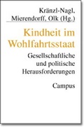 Cover: Kindheit im Wohlfahrtsstaat - Campus