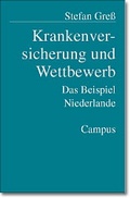 Cover: Krankenversicherung und Wettbewerb - Campus