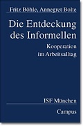 Cover: Die Entdeckung des Informellen - Campus