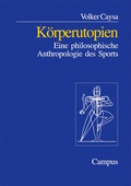 Cover: K&ouml;rperutopien - Campus