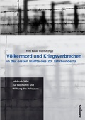 Cover: V&ouml;lkermord und Kriegsverbrechen in der ersten H&auml;lfte des 20. Jahrhunderts - Campus