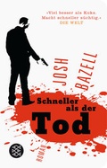 Cover: Schneller als der Tod - Fischer Taschenbuch