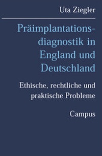 Abbildung von: Präimplantationsdiagnostik in England und Deutschland - Campus