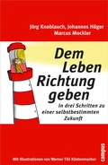 Cover: Dem Leben Richtung geben - Campus