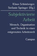 Cover: Subjektivierte Arbeit - Campus